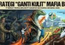 Publik mencium aroma busuk dari transformasi PT Berkat Trivena yang kini diduga bermetamorfosis menjadi PT Nusantara Geo Energi Indonesia (NGEI).