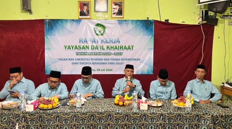 Yayasan Da’il Khairaat menggelar Rapat Kerja (Raker) Tahun Ajaran 2026/2027